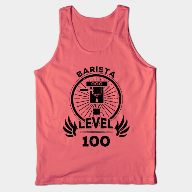 Level 100 Barista Coffee Maker Gift Tank Top by atomguy